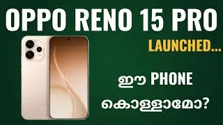 Oppo Reno 15 Pro 5g Launched | Spec Review Features Specification Price Camera Gaming | Malayalam