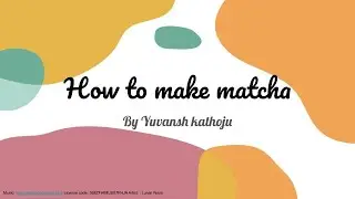 Satsang Kids Club - Matcha Latte by Yuvansh - Summer Drink Series from Earth Savers Team