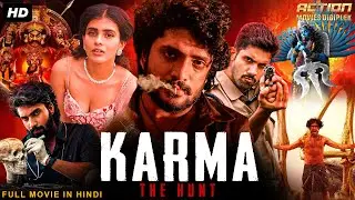 KARMA: THE HUNT Blockbuster South Movie Hindi Dubbed | Hebah Patel, Vasishta Simha | Thriller Movie
