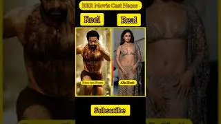 RRR Movie Cast Reel & Real Cast  Name Lifestyle #rrr #ramcharan #aliabhatt #shriyasaran #ajaydevgan