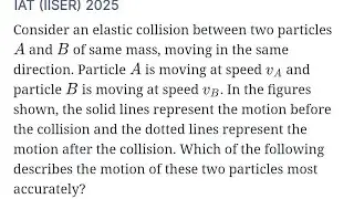 IAT 2025 Physics |Elastic Collision PYQ |Fast & Easy solution ✨#IISER #IAT#pyqs #viral #exam 