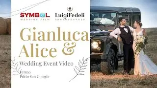Matrimonio Fermo nelle Marche - Symbol Video Completo Gianluca e Alice Sposi