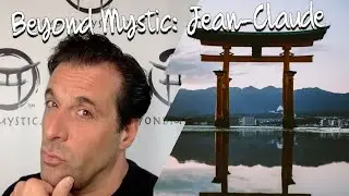 Self Mastery with Beyond Mystic's Jean-Claude