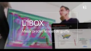 L'iBox, mieux prédire le rejet de greffe