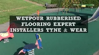 Wetpour Rubberised Flooring Expert Installers Tyne & Wear