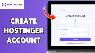 How To Create Hostinger Account 2024 | Sign Up/Register For Hostinger And Start Your Website
