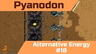 Pyanodon Alternative Energy Day 18: Cottonguts, alien samples and more work towards logistic science