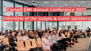 Interview with our Guest Speakers & Judges | Cornell EMI Annual Conference 2022