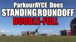 ParkourAYCE does STANDING ROUNDOFF DOUBLE-FULL ON GRASS again!!!🤸🏽&zwj;♂️🌴