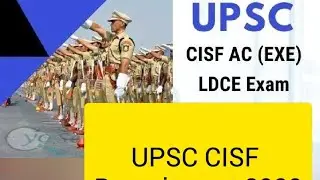 UPSC CISF Assistant commandant  23 vacancies 2021 || Apply from 2 dec 2020
