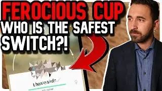 WHO is the SAFE-SWITCH POKEMON? | Ferocious Cup | Pokemon GO PVP