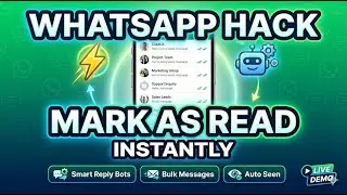 Stop Manual Replies! Smart Bots + Instant Mark as Read (Live Demo)