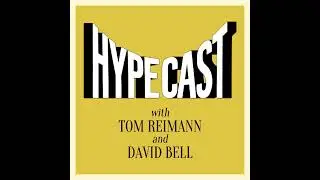 Hypecast - 10.24.2025 - Featuring Robert Brockway