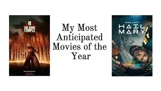My Ten Most Anticipated Movies of 2026
