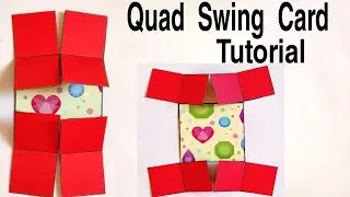 Quad Swing Card Tutorial | Cards for Scrapbook Page | Pop Up Cards | Scrapbook Ideas | Valentine Day