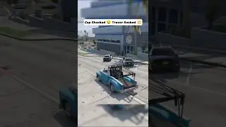 Cop Shocked 😧💥 Trevor Gone Wild | GTA 5