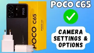 POCO C65 Camera problem || How to solve the Camera problem || Camera settings & options