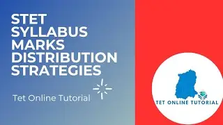 STET PREPARATION || SYLLABUS || MARKS DISTRIBUTION || STRATEGIES TO CLEAR STET