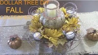 Dollar Tree Fall DIY/Glam Fall Centerpiece