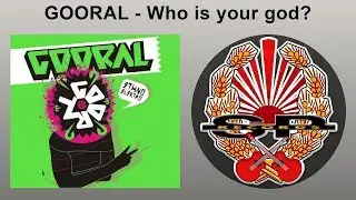 GOORAL - Who is your god? [OFFICIAL AUDIO]