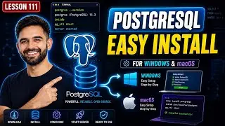 How to Install PostgreSQL and pgAdmin 4 on Windows & Mac (2026 Guide)