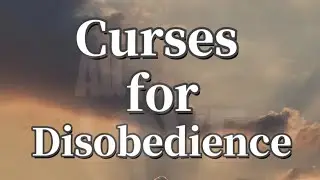 Curses for Disobedience