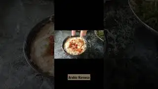 Arabic Hareesa#chickenhareesa#hareesa#shorts#shortvideo#viralvideo#youtubeshorts#funtime#youtube