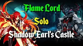 [Elsword] Flame Lord - Shadow Earl's Castle (17-5)