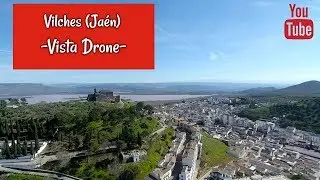 Vilches (Jaén) - Vista Drone-