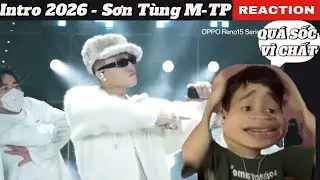 REACTION INTRO MỚI SƠN TÙNG M-TP Tuyên Ngôn 