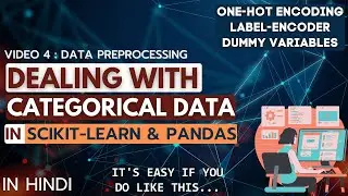 How to Handle Categorical values in Python with Scikit-learn and Pandas | Data Preprocessing.