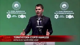 T&Uuml;RKİYE&rsquo;DEN COP31 HAMLESİ #COP31 #İklimZirvesi #Antalya #T&uuml;rkiye #muratkurum  #sondakika