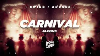 Alfons - Carnival (Melbourne Bounce)
