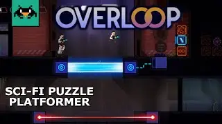Sacrificing Our Clones in This Puzzle Platformer - Let's Try Overloop [Demo Gameplay]