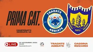 [DIRETTA] Prima Categoria - Giornata 10 | Tradate - Cassina Rizzardi