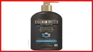 How to Hydrate and Strengthen Dry Skin with Gold Bond Men&rsquo;s Essentials Lotion