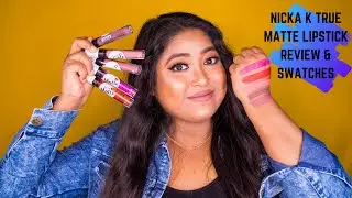 NICKA K TRUE MATTE LIQUID LIPSTICK || REVIEW AND SWATCHES