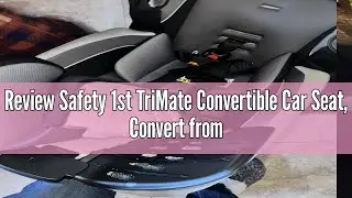 Review Safety 1st TriMate Convertible Car Seat, Convert from Rear Facing Car Seat to Forward Facing