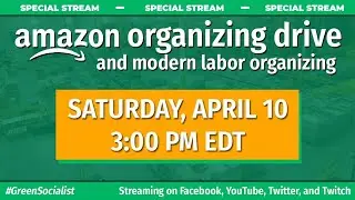 Amazon and Modern Labor Organizing