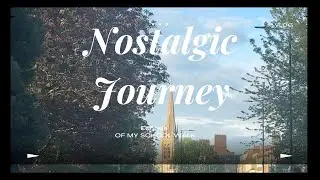 #A Nostalgic Journey
