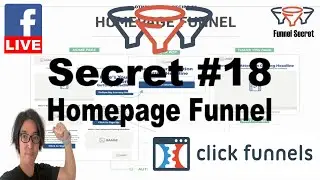 Funnel Secret #18 Homepage Funnel FB Live | ClickFunnelsできること | ClickFunnels使い方 | ClickFunnels日本語