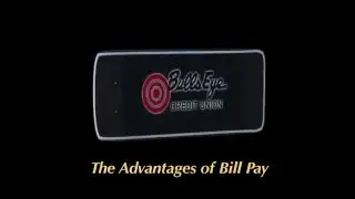 Bull's Eye Credit Union - Advantages of Bill Pay