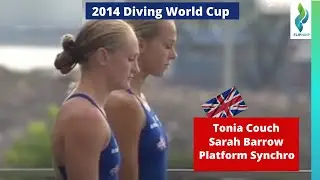 2014 Tonia Couch & Sarah Barrow - Team Great Britain - Platform synchro Diving - World Cup