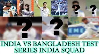 Team India's squad for the 1st Test of the IDFC FIRST Bank Test series against Bangladesh announced