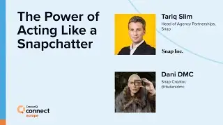 The Power of Acting Like a Snapchatter | CreatorIQ Connect