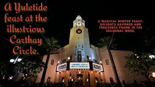 Taste of Disney: Exploring Carthay Circle's Winter Menu at California Adventure