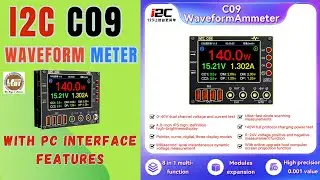 I2C C09 Waveform Meter Review | Dual Channel Voltage & Current Tester | 140W Power Testing