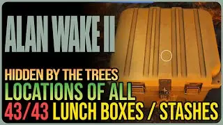 Alan Wake 2 All Cult Stash & Lunch Box Locations - Hidden by the Trees Achievement / Trophy