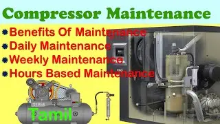 Compressor Maintenance in Tamil || Compressor Check List || Air Compressor Service(Screw Compressor)