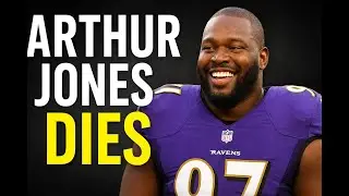 Arthur Jones Passes Away at 39 | Super Bowl Champion & NFL Star Remembered